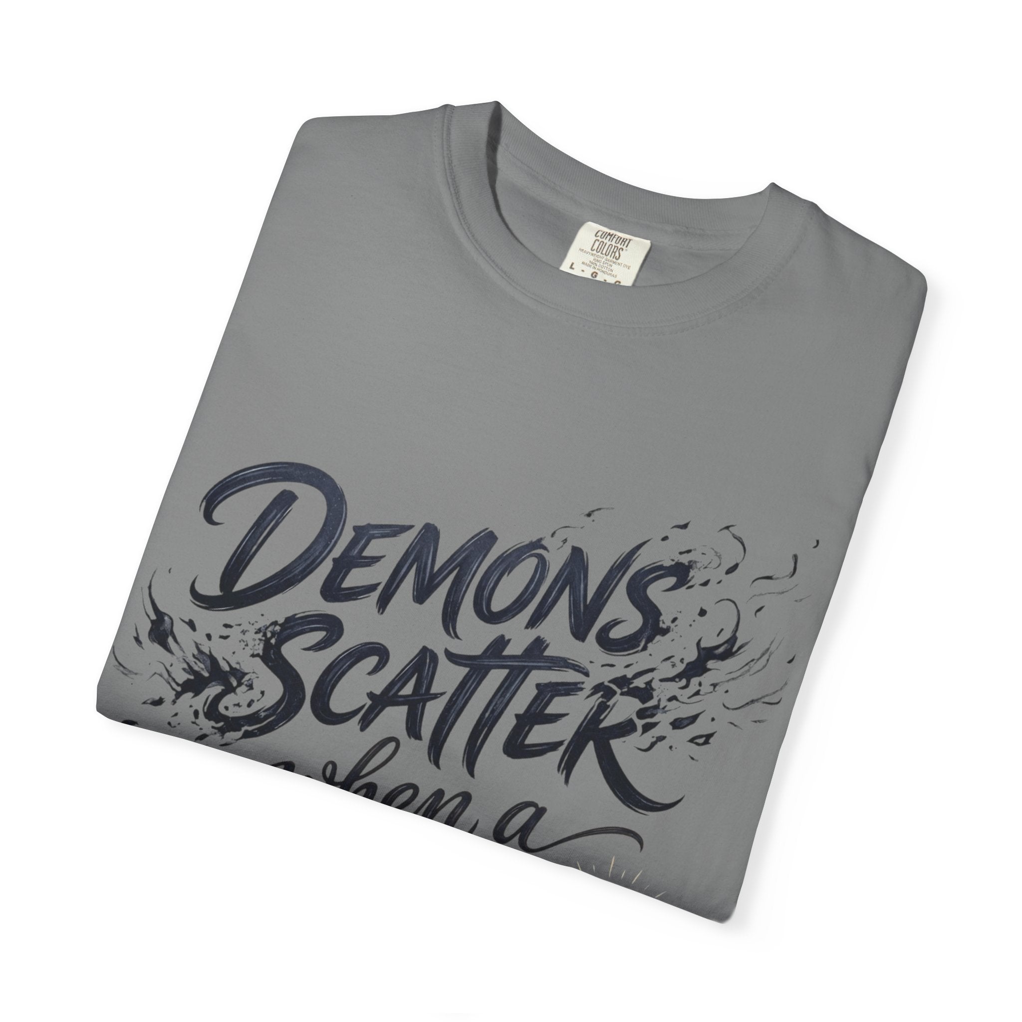 Demons Scatter When Mama Prays T-Shirt
