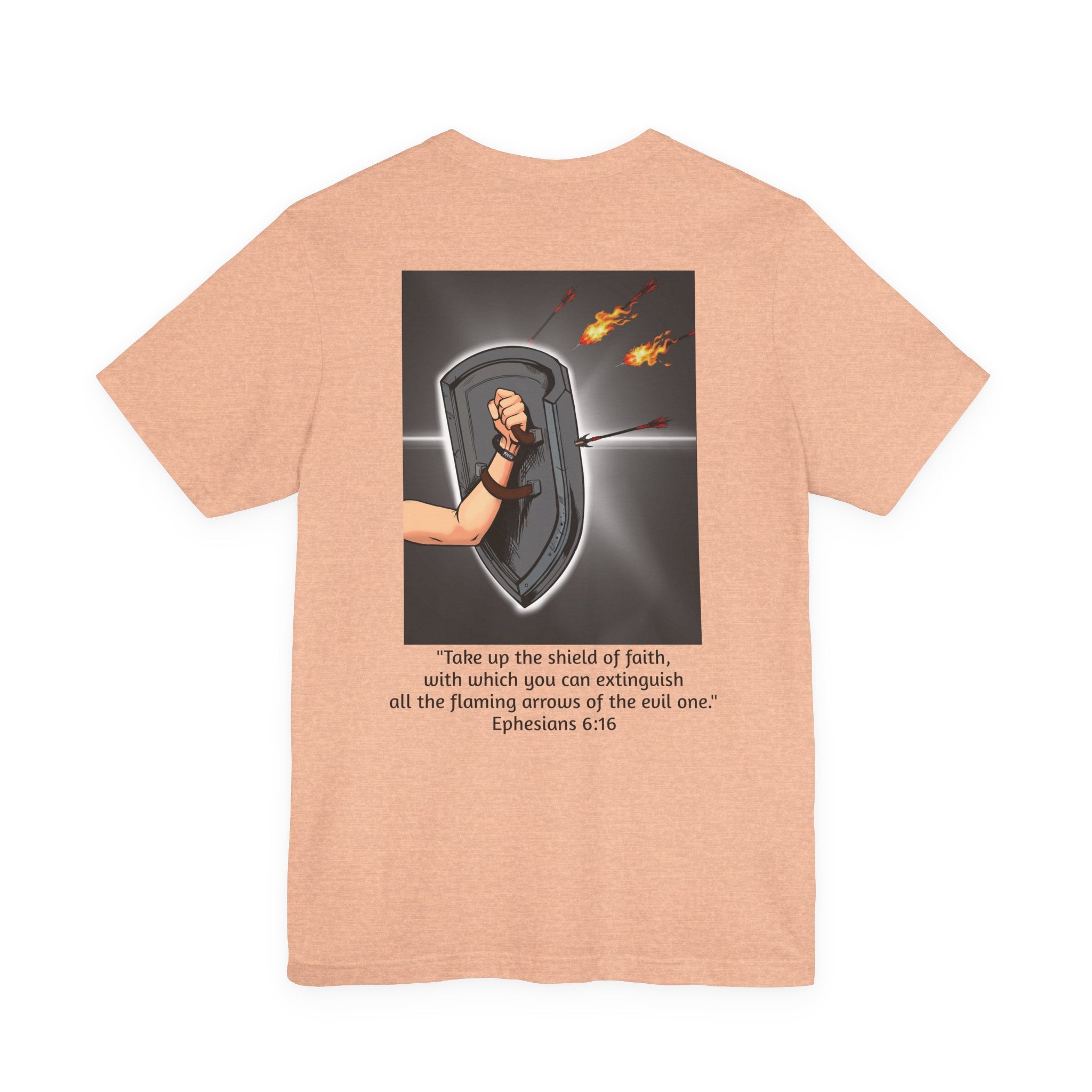 Shield of Faith T-Shirt | Christian Scripture Ephesians 6:16, Armor of God